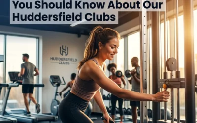 Looking for Pay-Weekly Exercise? Here Are 10 Things You Should Know About Our Huddersfield Clubs